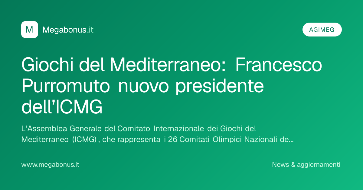 giochi-del-mediterraneo-francesco-purromuto-nuovo-presidente-dell-icmg